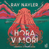 Hora v moři - Ray Nayler (mp3 audiokniha)