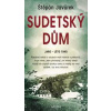 Sudetský dům - Javůrek Štěpán