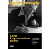 Cesta k vyrovnanému životu - Dale Carnegie