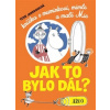 Knížka o muminkovi mimle a malé Mie - Janssonová Tove