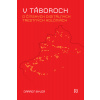 V táboroch