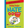 Velkej frajer Nate Je ve formě