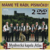 Atlas - Máme Tě rádi,písničko [DVD]