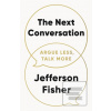 The Next Conversation (Jefferson Fisher)