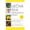 Liečivá sila esenciálnych olejov - Kniha