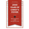 2,000 Years of Christ's Power Vol. 3