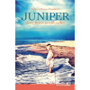 Juniper (Kelley a Thomas Frenchovci)