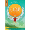 Oxford Reading Tree TreeTops Greatest Stories: Oxford Level 8: Icarus