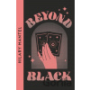 Beyond Black - Hilary Mantel