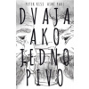 Dvaja ako jedno pivo