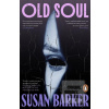 Old Soul (Susan Barker)
