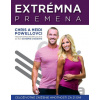 Extrémna premena - Chris Powell, Heidi Powell