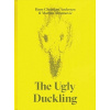 The Ugly Duckling by Hans Christian Andersen & Marina Abramovic