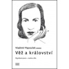 Věž a království - Vladimír Papoušek