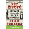 E-kniha Pět životů: Neznámé příběhy obětí Jacka Rozparovače - Hallie Rubenhold