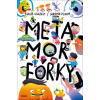 Metamorfórky