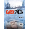 Medveď - Sveen Gard