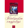 Stretnutia s anjelmi