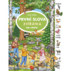 Na cesty – Velká knížka ZVÍŘÁTKA – PRVNÍ SLOVA