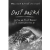 Dosť dobrá - Melissa Arnot Reidová