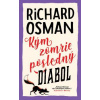 Kým zomrie posledný diabol (Štvrtkový klub detektívov 4) - Richard Osman