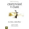 Cestování v čase - Velitel X, Tim R. Swartz