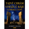 Tajný chrám strážců ráje - Collins Andrew