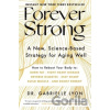 Forever Strong(TM) - Gabrielle Lyon