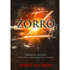 Zorro - Legenda začíná - Isabel Allende