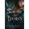 Sorcery of Thorns - Margaret Rogerson