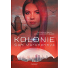 Kolonie - Sam Marsdenová