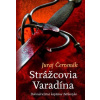Strážcovia Varadína (Dobrodružstvá kapitána Báthoryho 1) - Juraj Červenák