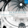 Musica Antiqua Latina - Sacred Handel Music For The.. [CD]