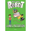 Môj brat robot 2 Roboti sa zbláznili! | James Patterson