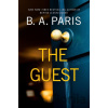 The Guest - B.A. Paris