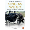 Sing As We Go - Simon Heffer