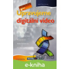 E-kniha Upravujeme digitální video - Josef Pecinovský