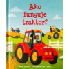 Ako funguje traktor? - Lara Bryan