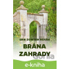 E-kniha Brána zahrady - Erik Dominik Novák