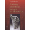 Počiatky pravekého umenia na Slovensku