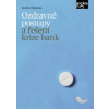 Ozdravné postupy a řešení krize bank - Karolína Půlpánová