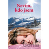 Nevím, kdo jsem - Věra Řeháčková