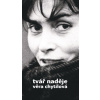 Tvář naděje - Věra Chytilová