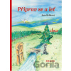 Připrav se a leť - Jana Rybková