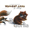 Vombat Jirka je statečný - Eva Papoušková, Galina Miklínová (ilustrátor)