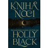 Kniha noci (Kniha noci 1) - Holly Black
