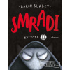 Smradi 11 [Blabey Aaron]