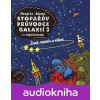 Stopařův průvodce Galaxií 3. - Douglas Adams