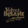 Velvet Insane - High Heeled Monster [CD]
