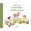 Zvieratká celého sveta - Camille Jourdy